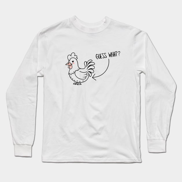 CHicken Butt Long Sleeve T-Shirt by AnimeVision